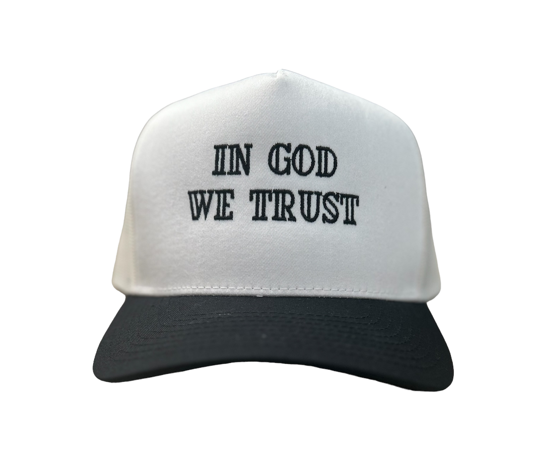 IN GOD WE TRUST HAT